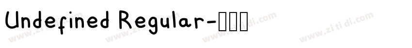 Undefined Regular字体转换